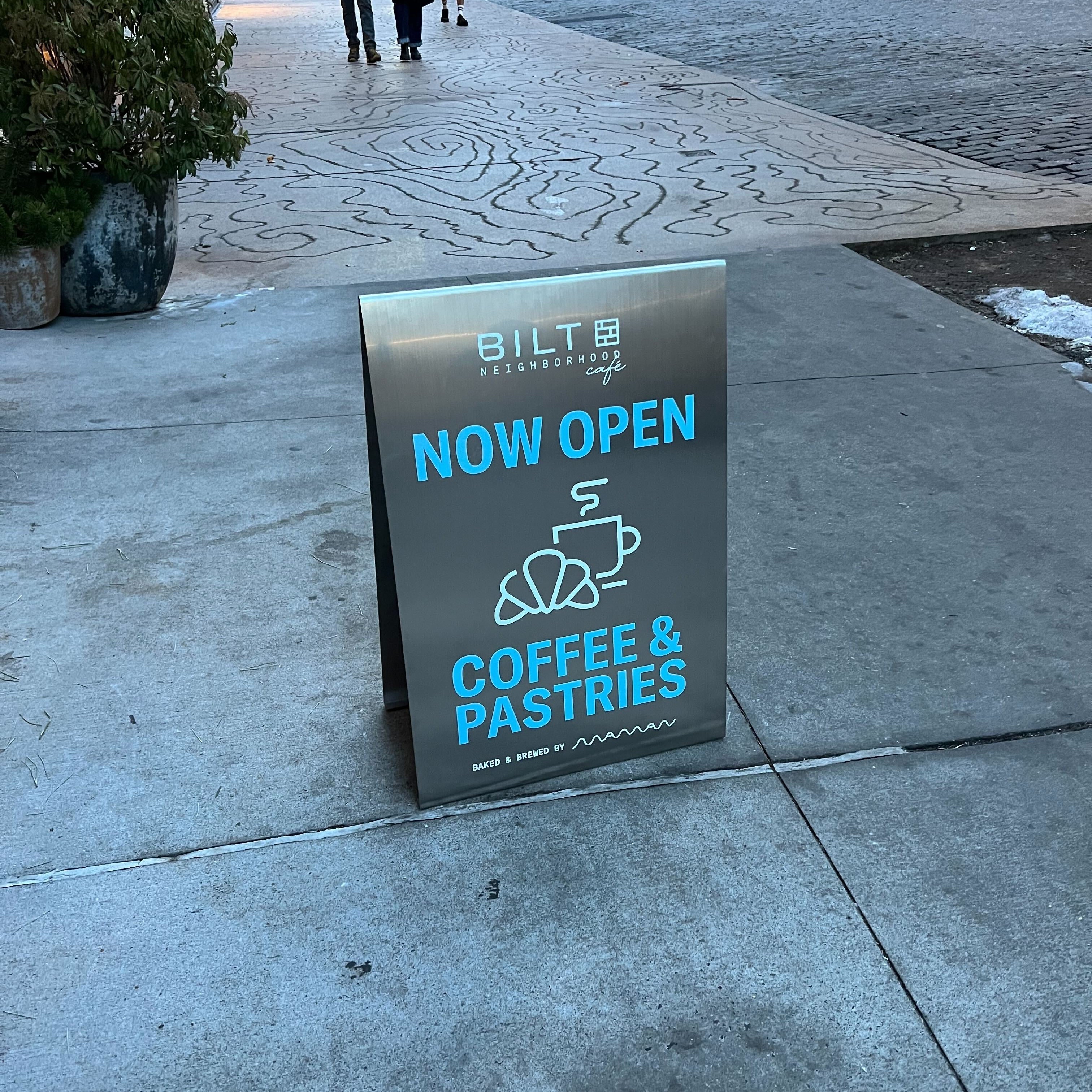 Bilt Neighborhood Cafe Stainless Steel Sidewalk Sign