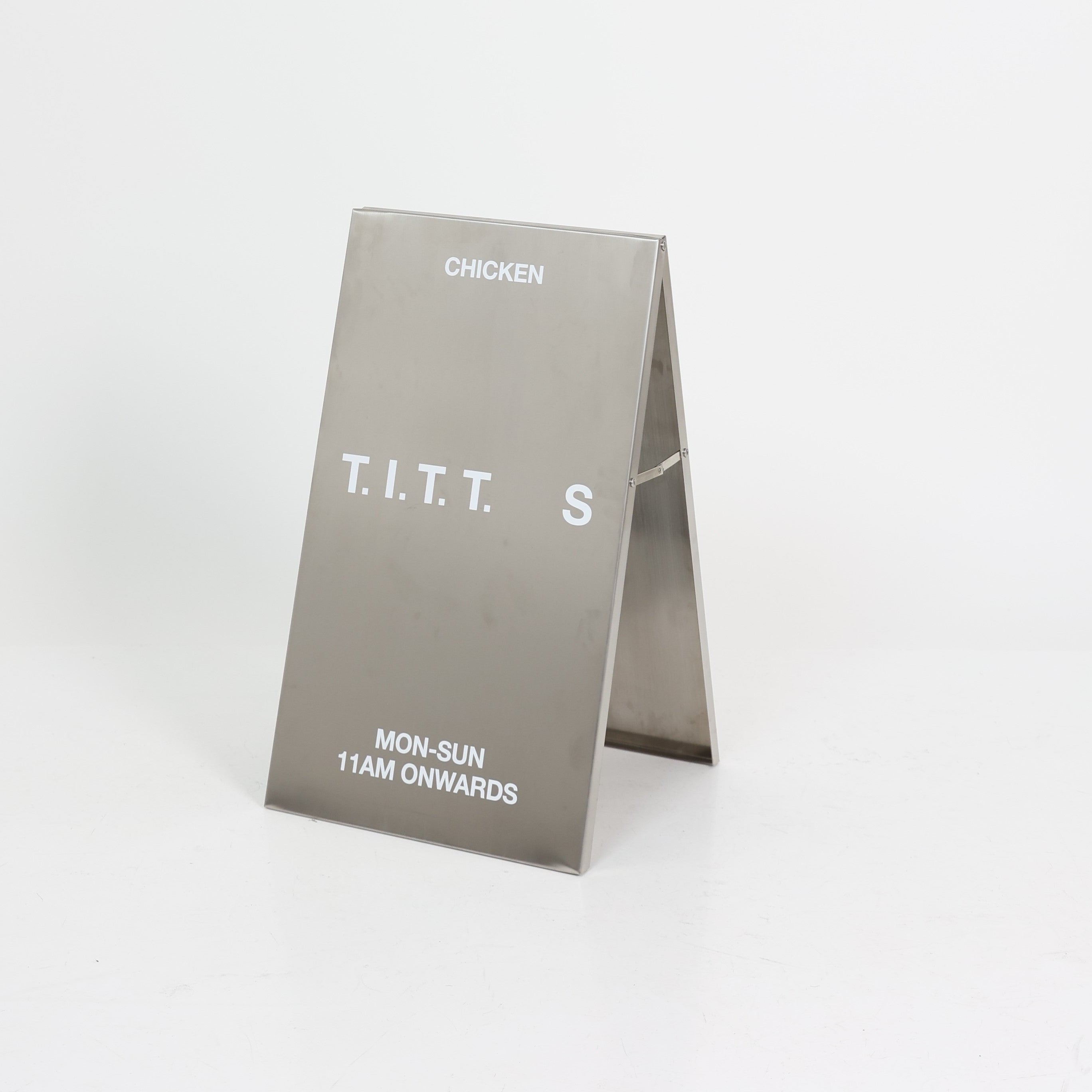 TITTS Chicken Stainless Steel Sidewalk Sign