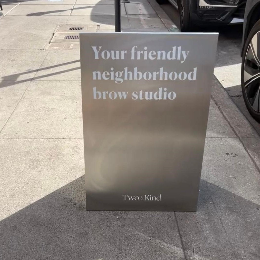 Two of a Kind - Stainless Steel A-Frame Sidewalk Sign