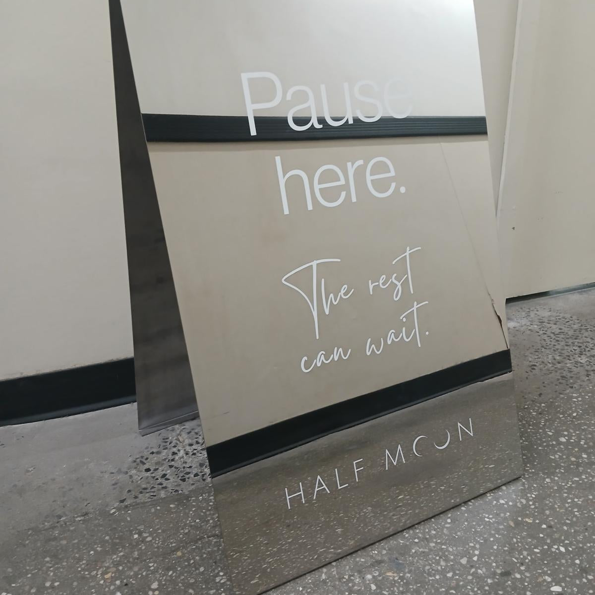 Mirrored Sidewalk Sign Half Moon