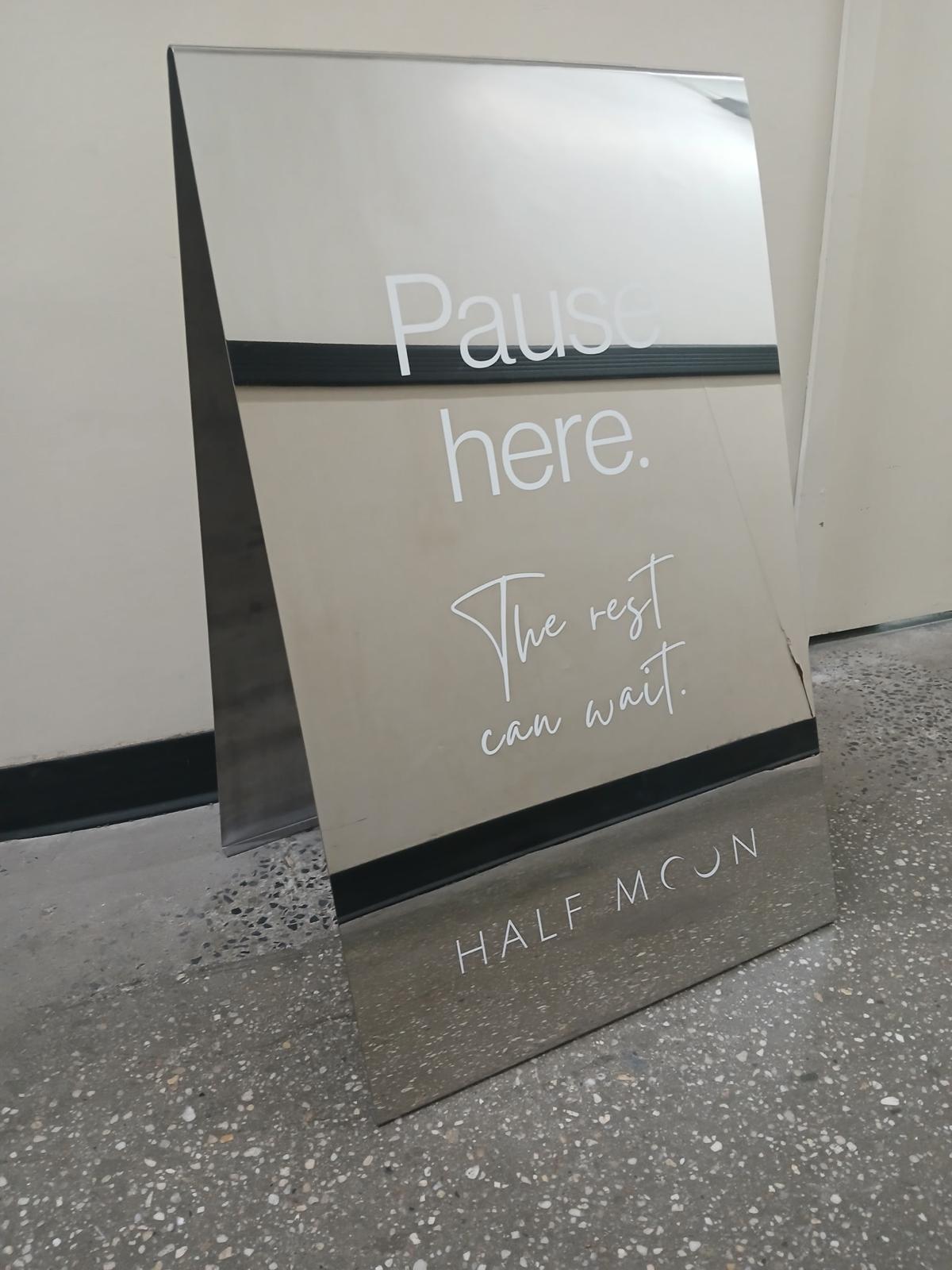 Mirrored Sidewalk Sign Half Moon